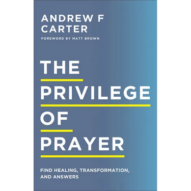 Privilege of Prayer
