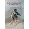 The Canadian Army in Afghanistan: Volume II, Part 2: Counter-Insurgency in Kandahar