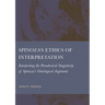 Spinoza's Ethics of Interpretation: Interpreting the Paradoxical Singularity of Spinoza's Ontological Argument