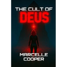 The Cult of Deus