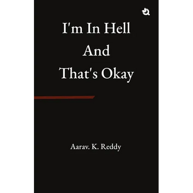 I'm in Hell and That's Okay