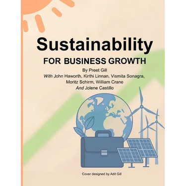 Sustainability for Business Growth: From Risk to ROI -Making Sustainability Your Growth Engine