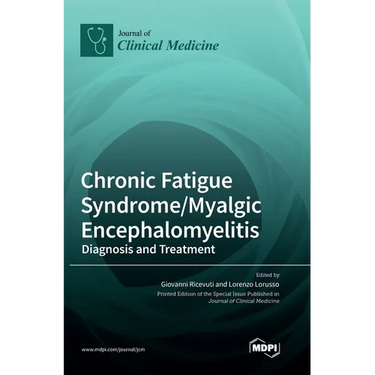 Chronic Fatigue Syndrome/Myalgic Encephalomyelitis: Diagnosis and Treatment