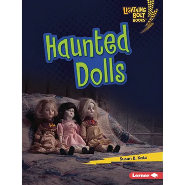 Haunted Dolls