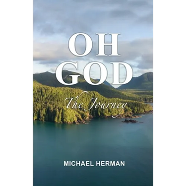 Oh God: The Journey