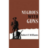 Negroes with Guns