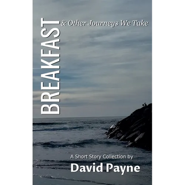 Breakfast & Other Journeys We Take