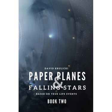 Paper Planes & Falling Stars - Book Two