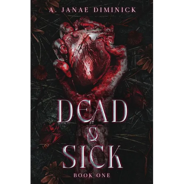 Dead & Sick