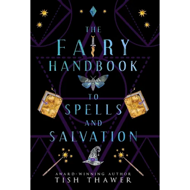 The Fairy Handbook to Spells and Salvation