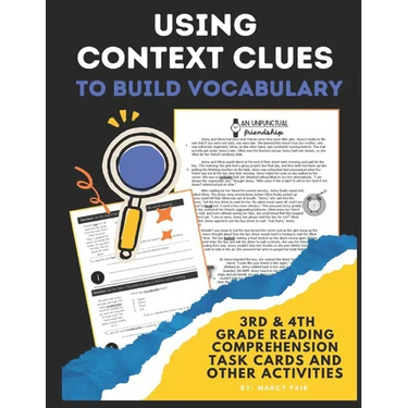 Using Context Clues to Build Vocabulary: 3rd & 4th grade reading comprehension, task cards, and other activities