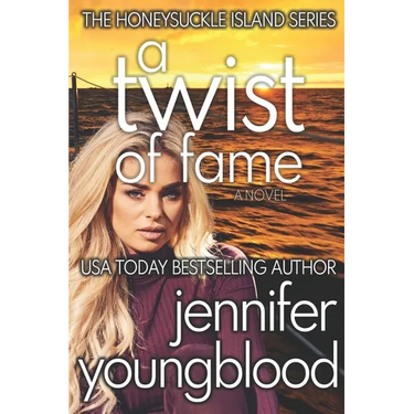 A Twist of Fame: Women's Fiction Romantic Suspense