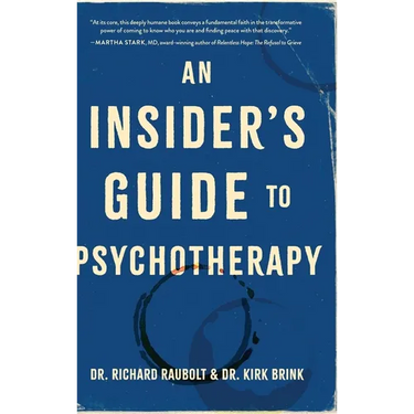 An Insider's Guide to Psychotherapy