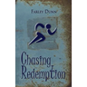 Chasing Redemption