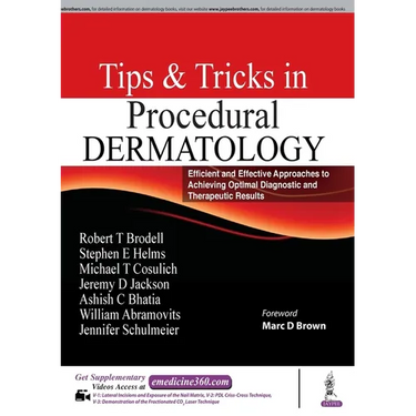 Tips & Tricks in Procedural Dermatology