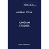 The Collected Writings of Murray Stein: Volume 9: Jungian Studies