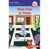 New Cow in Town: Book 9
