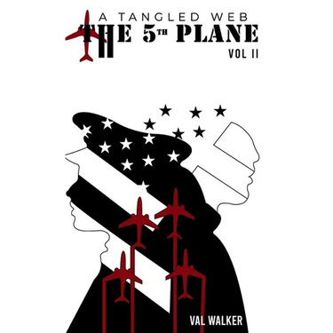 The 5th Plane: A Tangled Web (Vol II.)