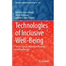 Technologies of Inclusive Well-Being: Serious Games, Alternative Realities, and Play Therapy