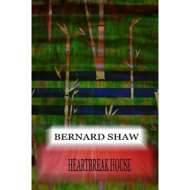 Heartbreak House