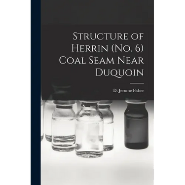 Structure of Herrin (no. 6) Coal Seam Near Duquoin