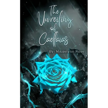 The Unveiling of Caellaias