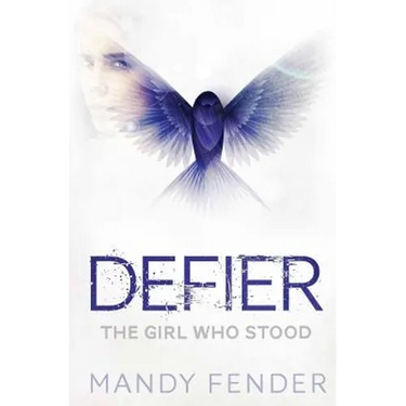 Defier: The Girl Who Stood