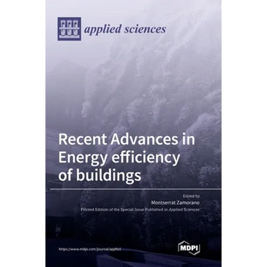 Recent Advances in Energy Efficiency of Buildings