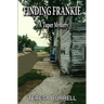 Finding Frankie