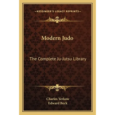 Modern Judo: The Complete Ju-Jutsu Library