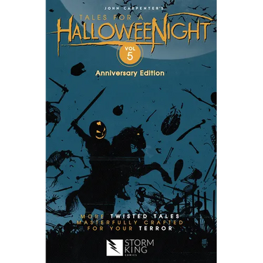 John Carpenter's Tales for a Halloweenight: Vol. 5: More Twisted Tales Masterfully Crafted for Your Terror