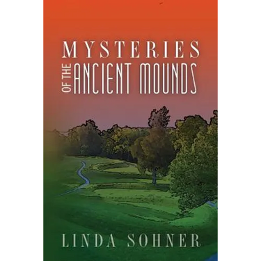 Mysteries of the Ancient Mounds