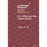 U.S. Allies and the Taiwan Strait