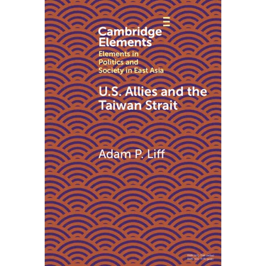 U.S. Allies and the Taiwan Strait