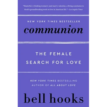 Communion: The Female Search for Love