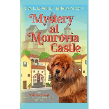 Mystery at Monrovia Castle