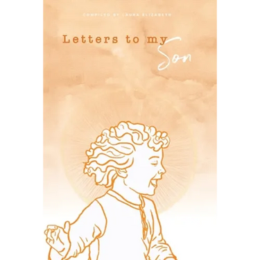 Letters To My Son