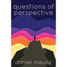 Questions of Perspective