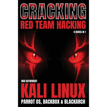 Cracking: Kali Linux, Parrot OS, BackBox & BlackArch