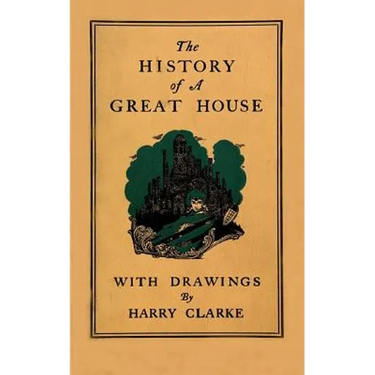 The History of a Great House