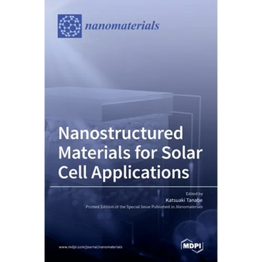 Nanostructured Materials for Solar Cell Applications