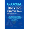 Georgia Drivers Practice Exam: 200+ practice questions along with expert answers to help you succeed on the Georgia driver's exam