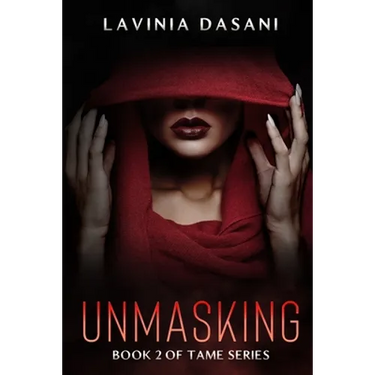 Unmasking: Book 2 of Tame Series