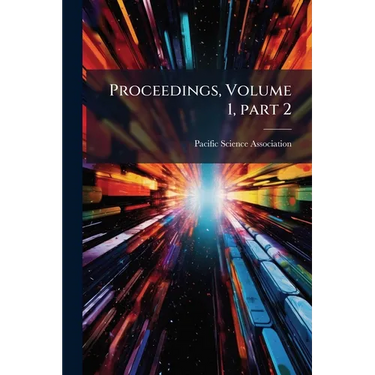 Proceedings, Volume 1, part 2