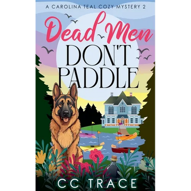 Dead Men Don't Paddle