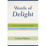 Words of Delight: A Literary Introduction to the Bible
