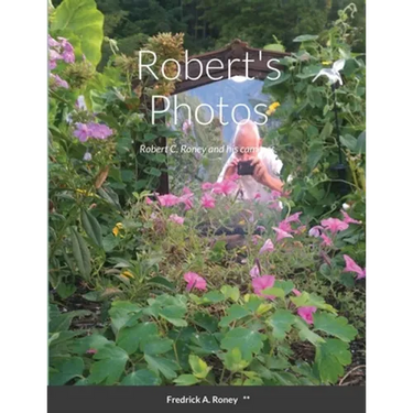 Robert's Photos: Robert C. Roney and his cameras.