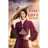 Dare to Love Again