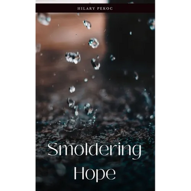 Smoldering Hope