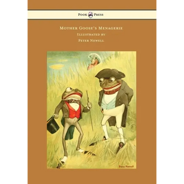 Mother Goose's Menagerie - Illustrated by Peter Newell